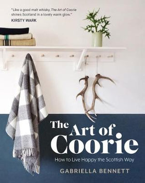 Front cover of the Art of Coorie book by Gabriella Bennet